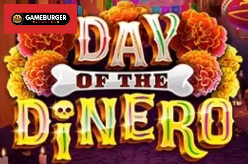 Day Of The Dinero